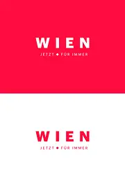 Marke neu, Logochart, Hochformat, deutsch, "Wien - jetzt - für immer"