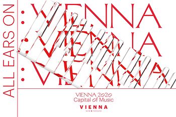 Vienna 2020, All Ears on: Vienna, Capital of Music