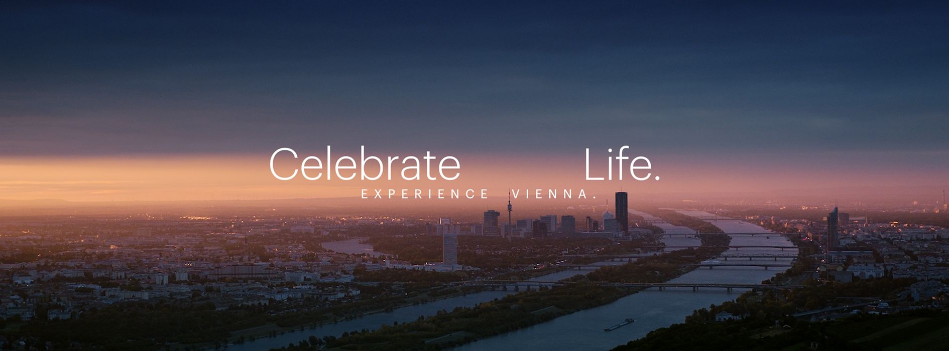 Celebrate Life. Experience Vienna.