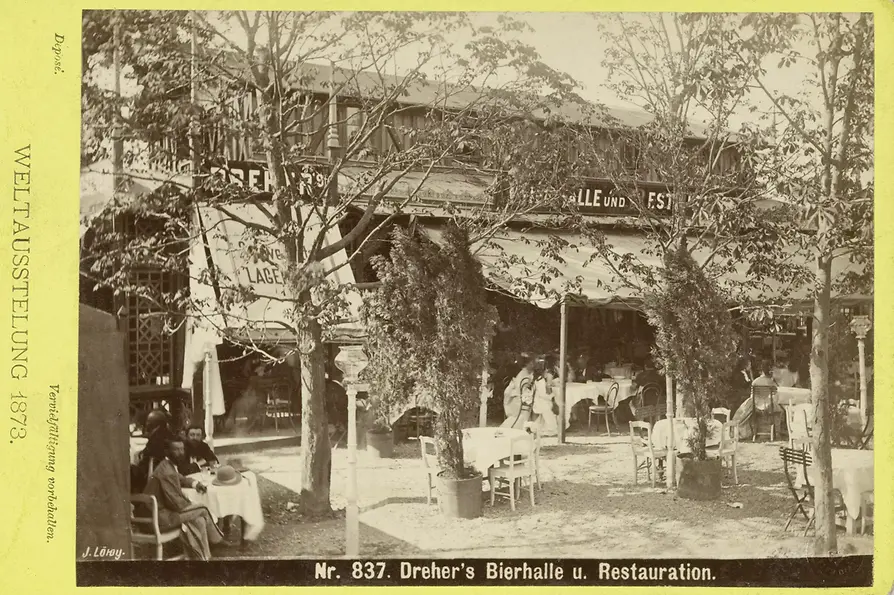 Wiener Weltausstellung, Foto: Dreher’s Bierhalle und Restauration