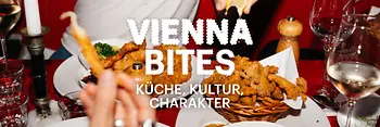 Schriftzug "Vienna Bites. Küche, Kultur, Charakter" im Hintergrund Essen auf einem Tisch